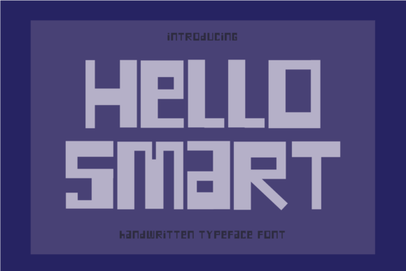 Hello Smart: A Modern, Simple Font for Cheerful Design Projects