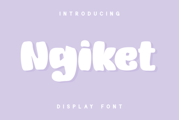 Ngiket: The Bold Display Font for Modern Design